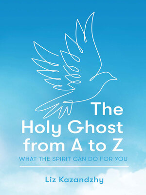 cover image of The Holy Ghost from A to Z